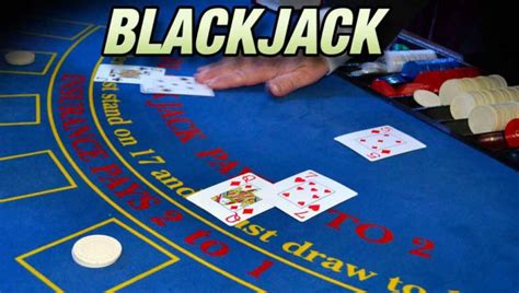 blackjack kuralları ve temelleri nasıl oynanır